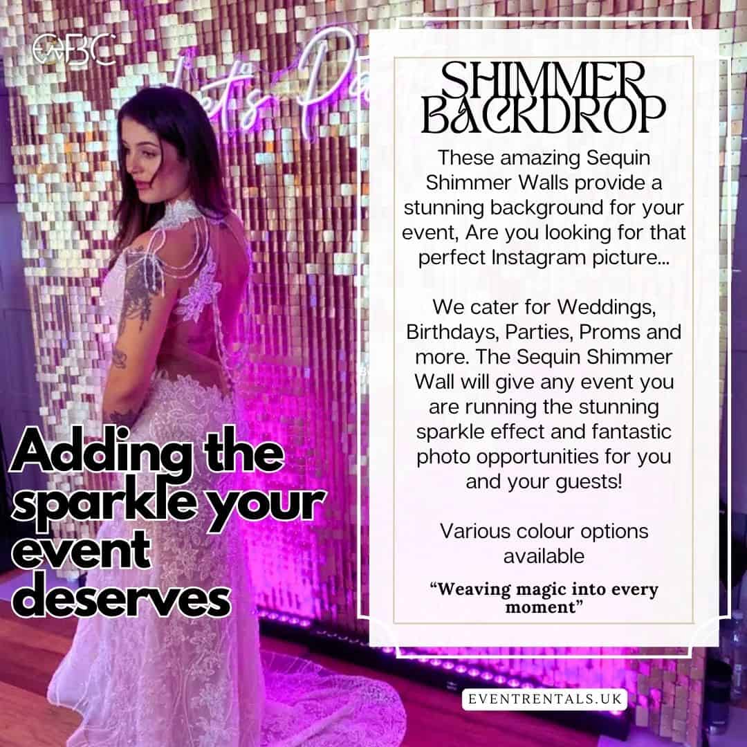 Our Shimmer Backdrop offers the ultimate event styling experience